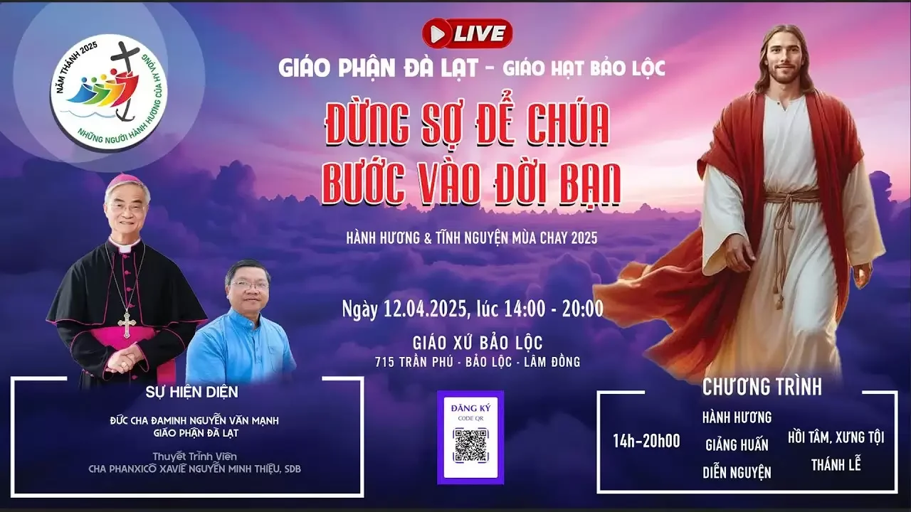 HÀNH HƯƠNG & TĨNH NGUYỆN MÙA CHAY | Chủ Đề: ĐỪNG SỢ ĐỂ CHÚA BƯỚC VÀO ĐỜI BẠN