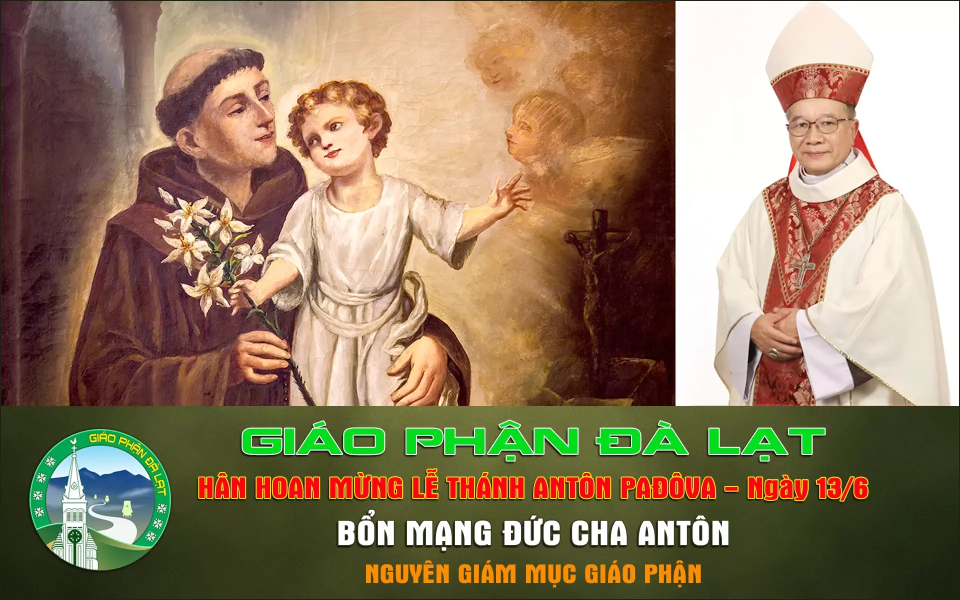 Hân Hoan Mừng Lễ Thánh Antôn Padova, Bổn Mạng Đức Cha Antôn Nguyên Giám mục Giáo phận