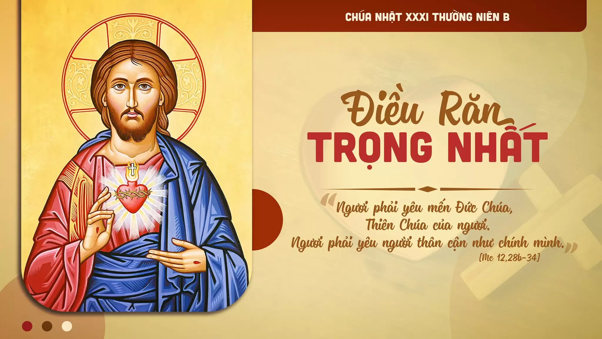 CHÚA NHẬT 31 THƯỜNG NIÊN B: Giới Răn Quan Trọng Nhất