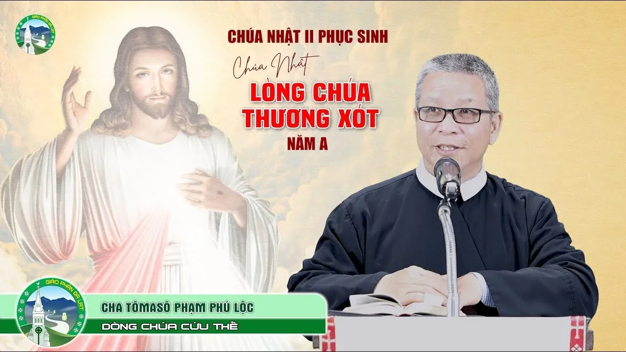 Bài Giảng | Chúa Nhật 2 Phục Sinh – Năm A