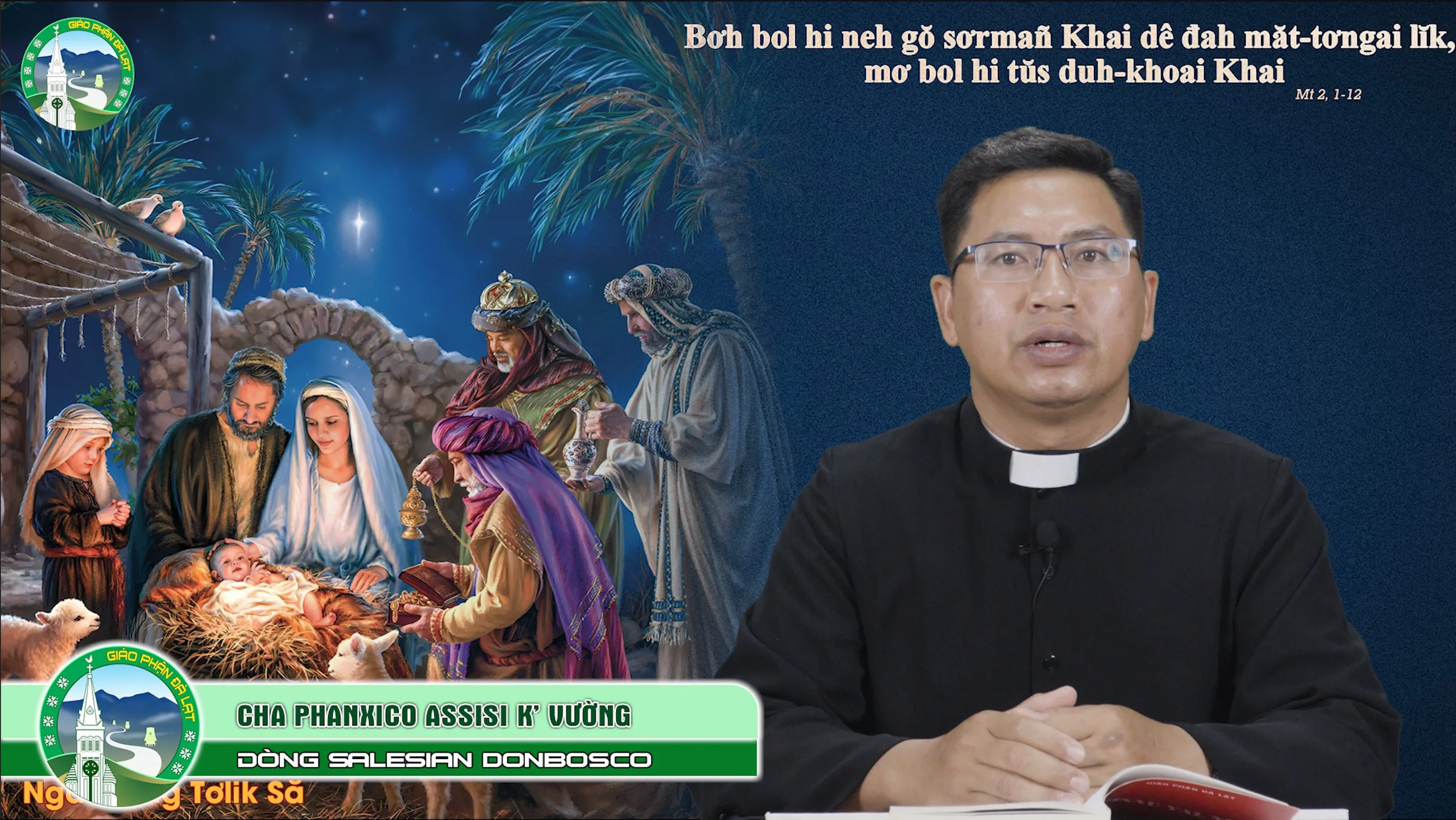 Bài Giảng Tiếng K’ Ho | Ngai Yàng Tơlik Să | Bap Phanxico Assisi K’ Vường, SDB.