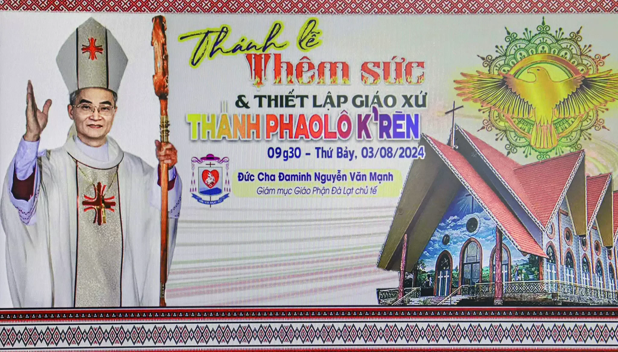 Thánh Lễ Thiết Lập Giáo Xứ K’Rèn, Bổ Nhiệm Cha Quản Xứ Tiên Khởi và Ban Bí Tích Thêm Sức