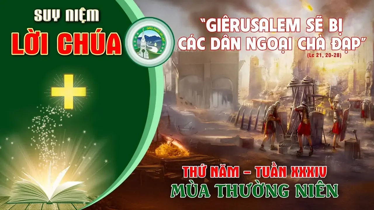 Suy Niệm Lời Chúa – Thứ Năm Tuần XXXIV Thường Niên.