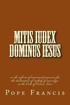 Giới Thiệu Tự Sắc Mittis Judex Dominus Jesus
