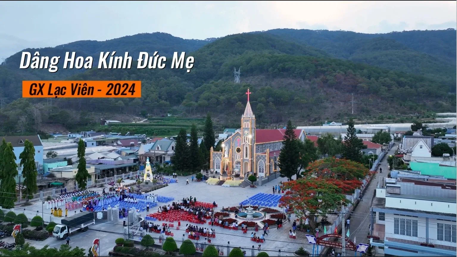 Giáo xứ Lạc Viên, Giáo hạt Đơn Dương | Dâng Hoa Kính Mẹ