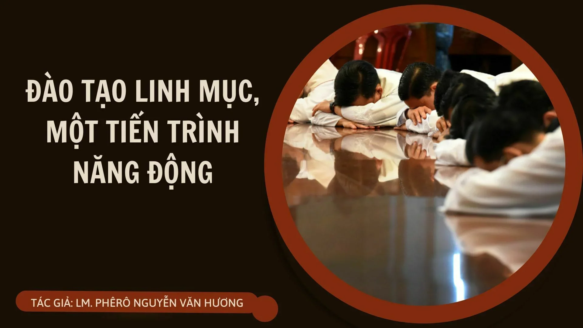 Đào tạo linh mục, một tiến trình năng động