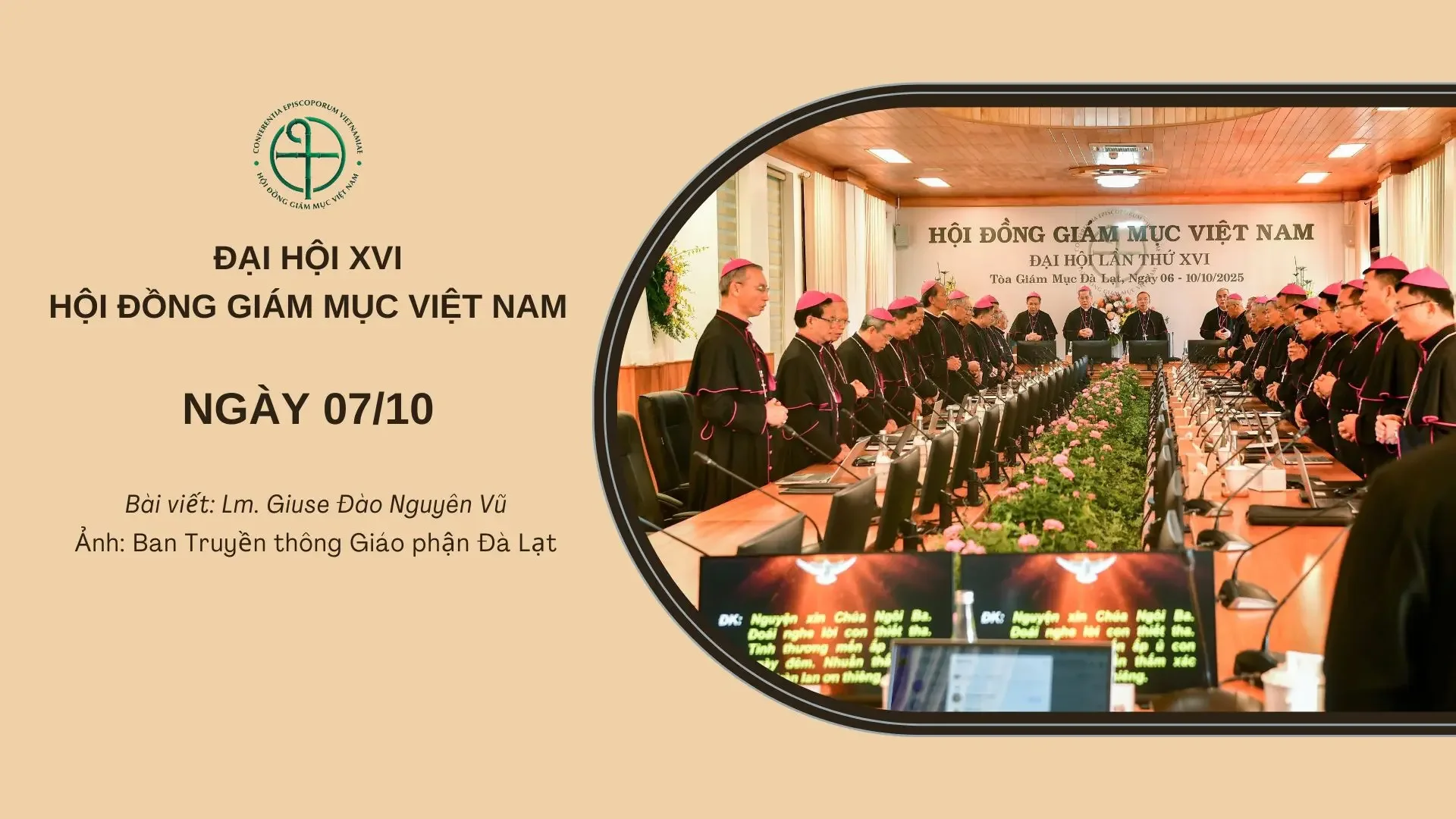 ĐẠI HỘI XVI HỘI ĐỒNG GIÁM MỤC VIỆT NAM: NGÀY 07/10