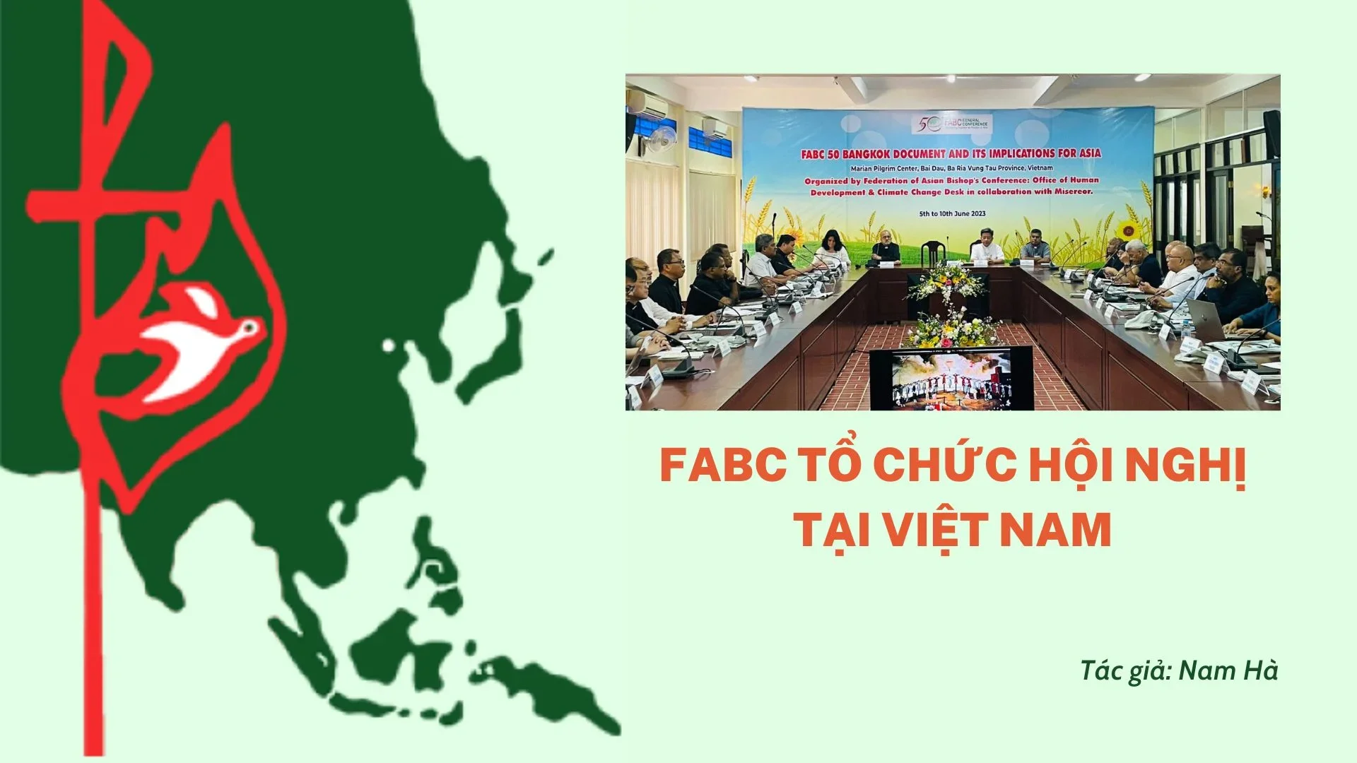 FABC TỔ CHỨC HỘI NGHỊ TẠI VIỆT NAM