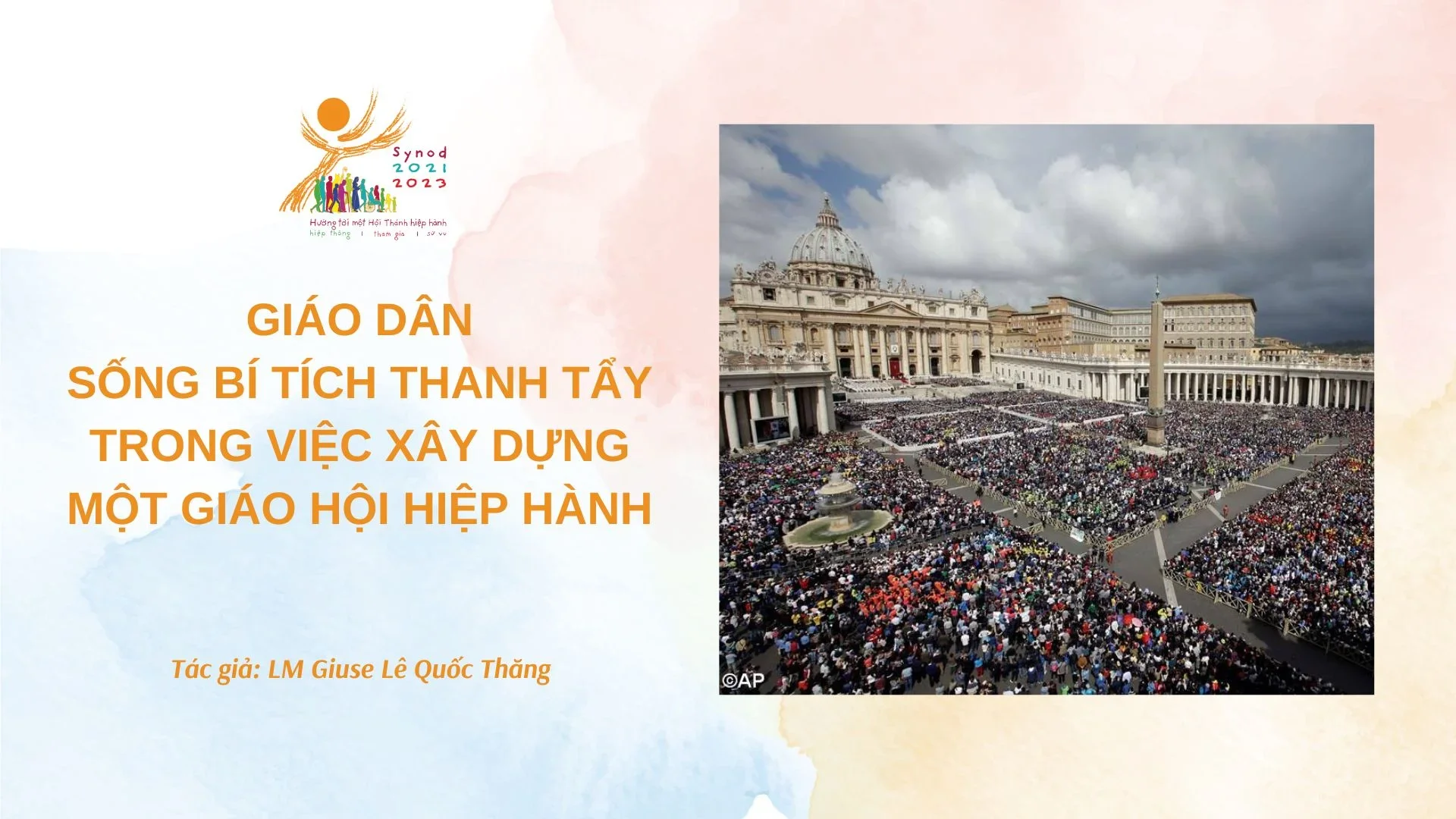 Giáo dân sống bí tích Thanh Tẩy trong việc xây dựng một Giáo hội hiệp hành