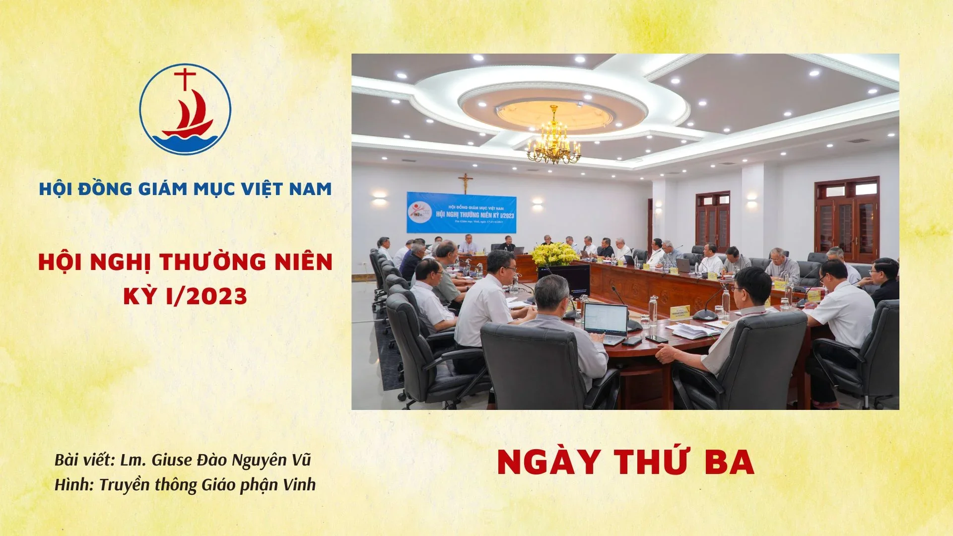 HỘI ĐỒNG GIÁM MỤC VIỆT NAM: HỘI NGHỊ THƯỜNG NIÊN KỲ I/2023 NGÀY THỨ BA