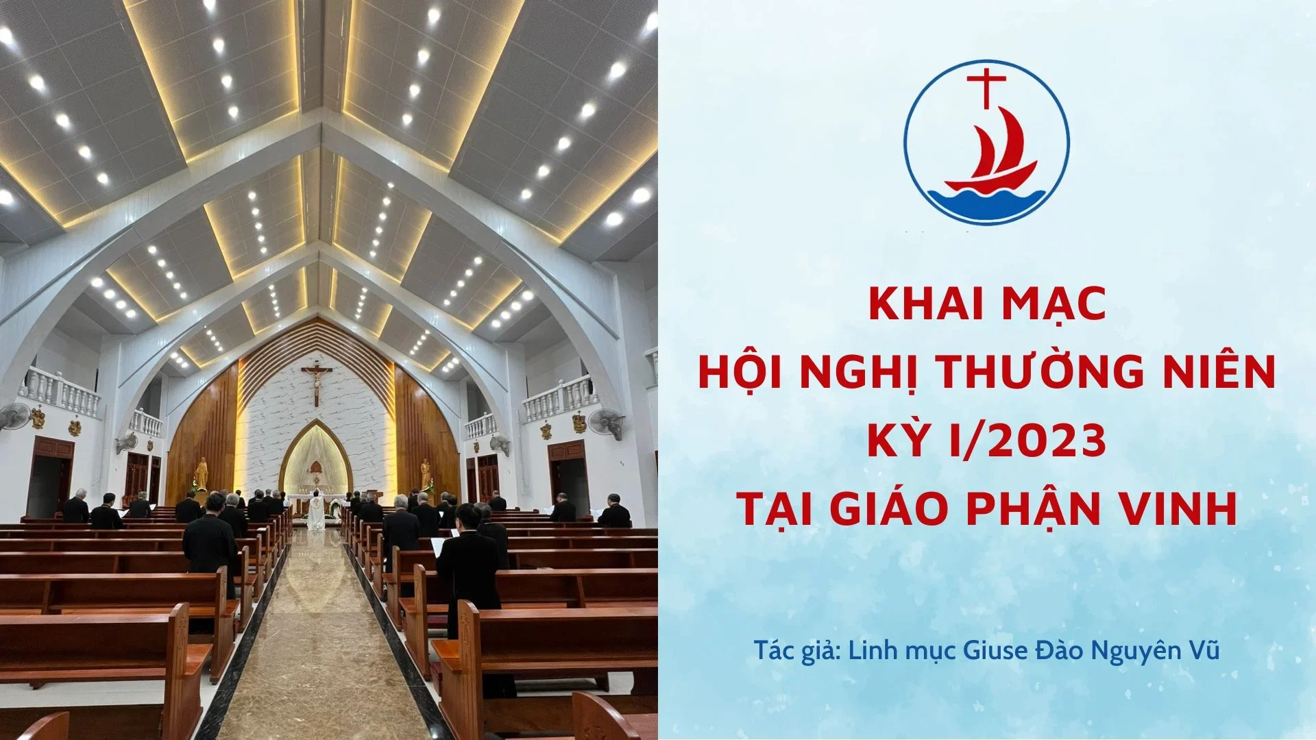 KHAI MẠC HỘI NGHỊ THƯỜNG NIÊN KỲ I/2023 TẠI GIÁO PHẬN VINH