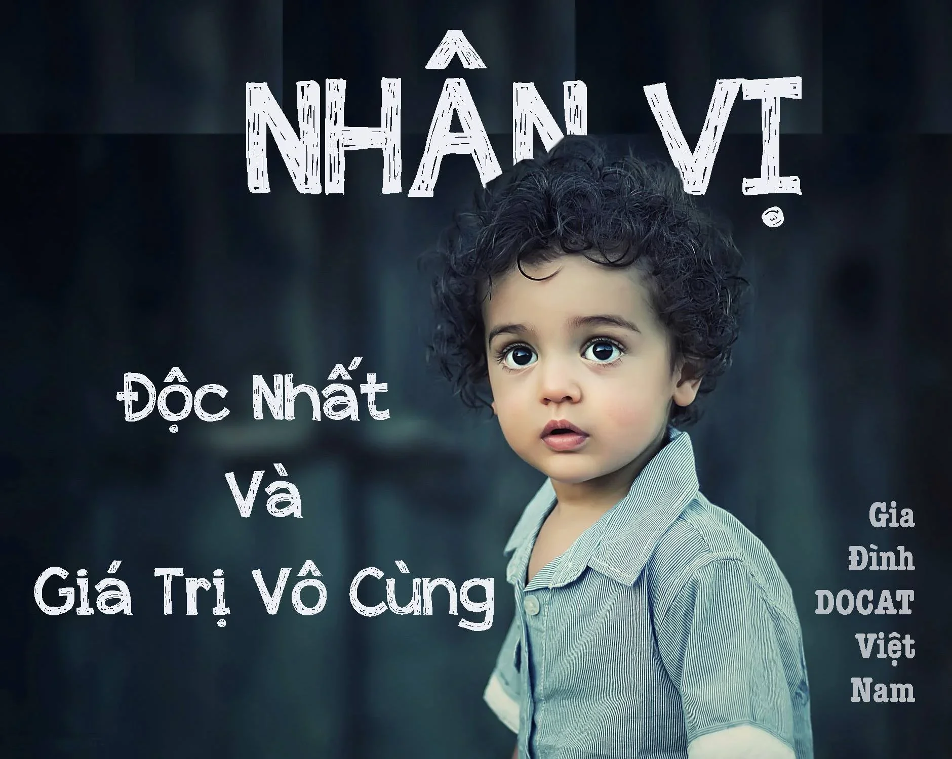 Đặc Tính Của Nhân Vị
