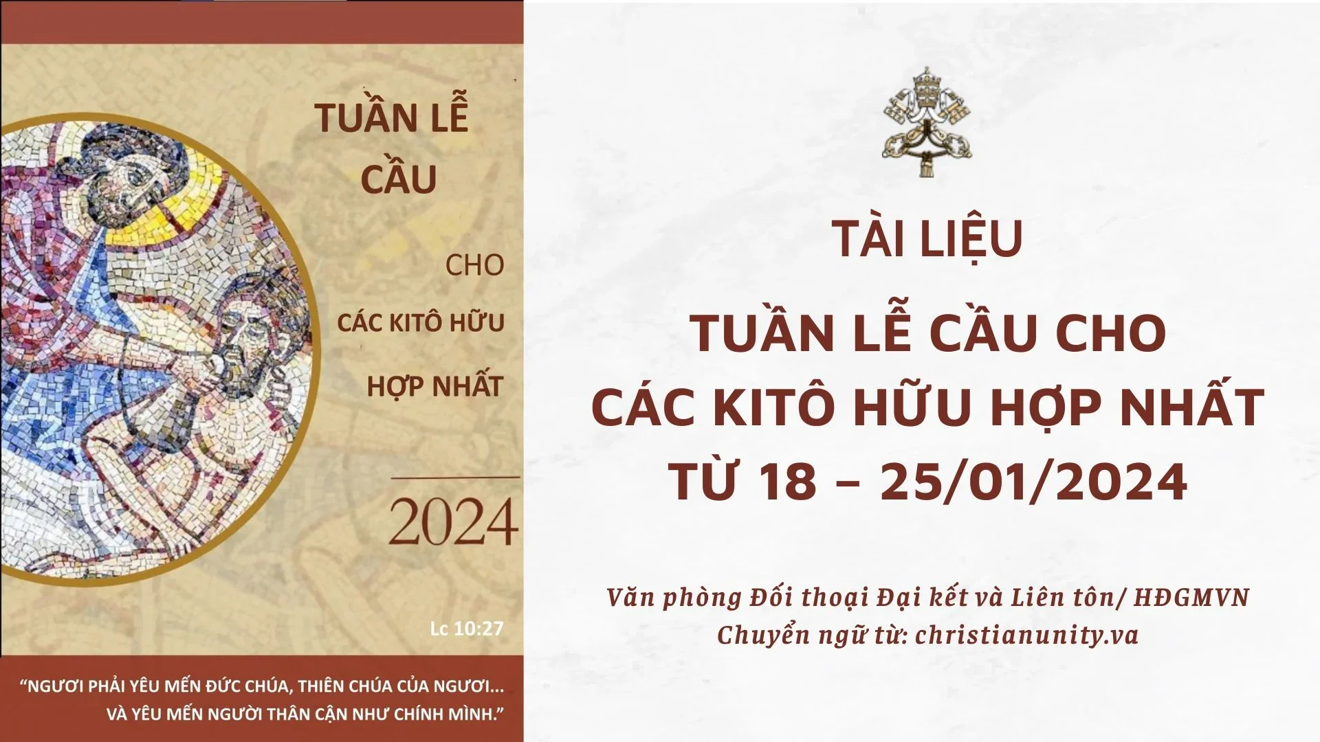 Tài liệu Tuần lễ cầu cho các Kitô hữu hợp nhất từ 18 – 25/01/2024