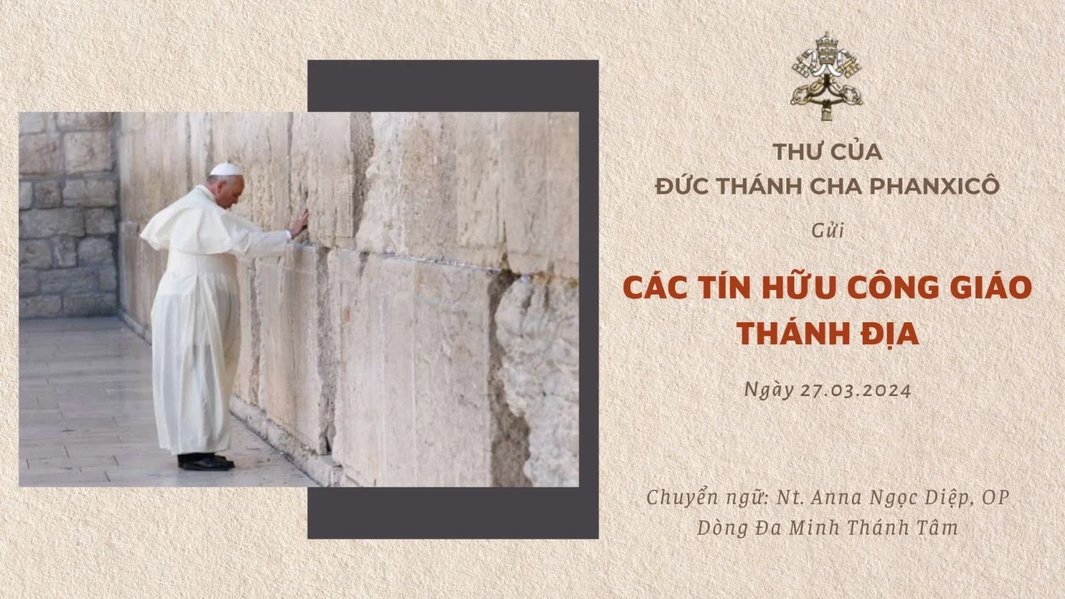 Thư Đức Thánh Cha gửi các Tín hữu Công giáo Thánh địa năm 2024