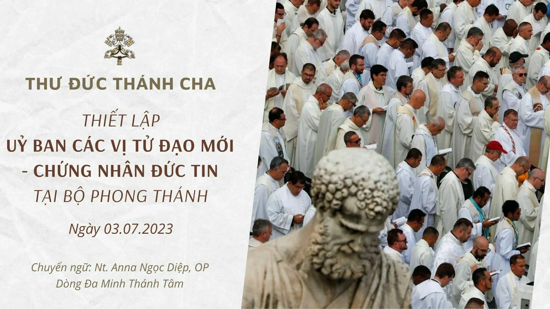 Thư Đức Thánh Cha thiết lập “Ủy ban các Vị Tử đạo mới – Chứng nhân Đức tin”