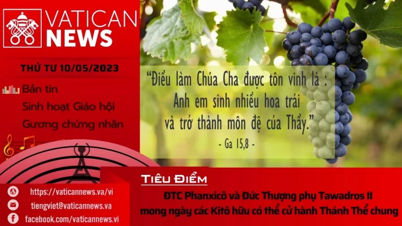 Radio thứ Tư 10/05/2023 – Vatican News Tiếng Việt