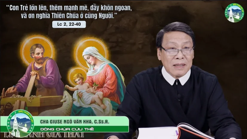 Bài Giảng | LỄ THÁNH GIA | CHA GIUSE NGÔ VĂN KHA, C.Ss.R.