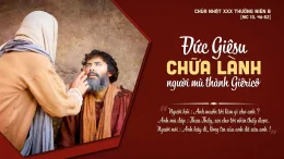 CN 30 TNB: Ðức Yêsu Dựng Nên Một Dân Mới