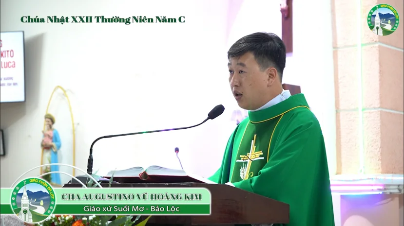 CHIA SẺ TIN MỪNG Chúa Nhật XXII Thường Niên Năm C – Cha Augustino Vũ Hoàng Kim