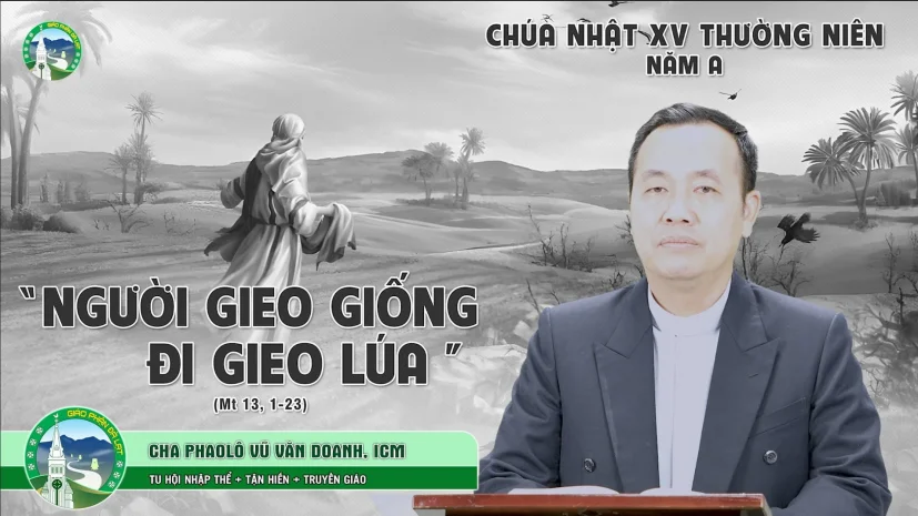 📖 Bài Giảng | Chúa Nhật 15 Thường Niên – Năm A