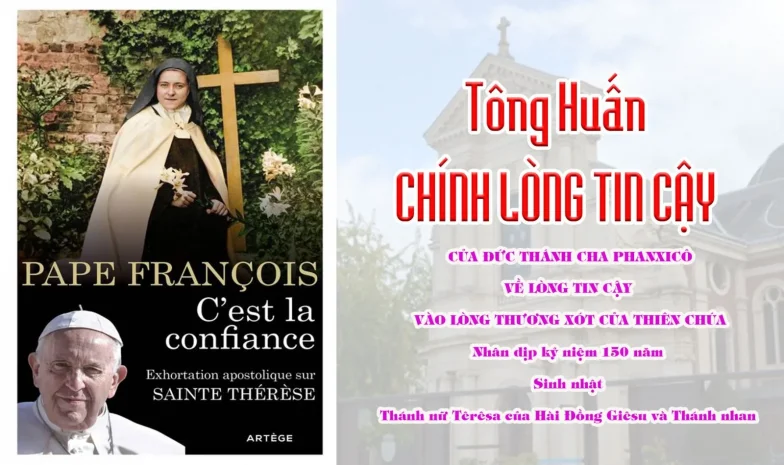Tông huấn: Chính lòng tin cậy – Đức Thánh Cha Phanxicô ban hành nhân dịp kỷ niệm 150 năm sinh nhật Thánh nữ Têrêsa Hài Đồng Giêsu