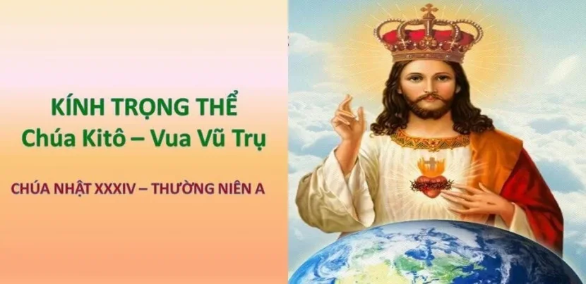 Chúa Nhật XXXIV Thường Niên A: Chúa Kitô Vua Vũ Trụ