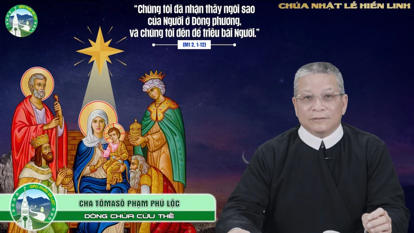 Bài Giảng | LỄ HIỂN LINH | CHA TÔMASÔ PHẠM PHÚ LỘC, C.Ss.R.