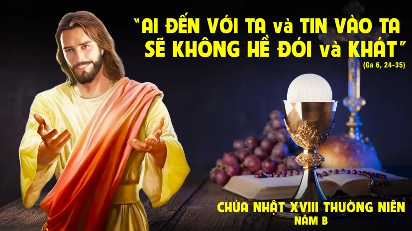 Chúa Nhật XVIII – Thường Niên – Năm B