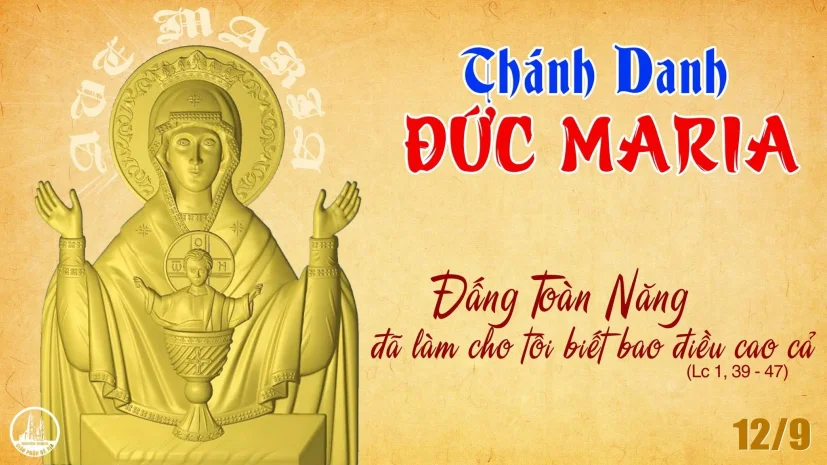 Ngày 12 tháng 9: Kính Danh Thánh Đức Maria