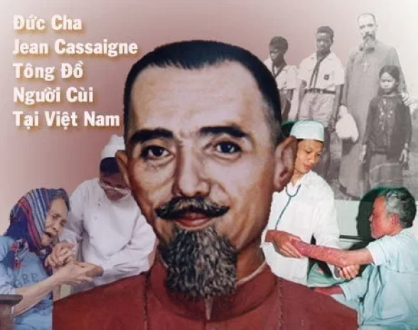 Đức Cha Jean Cassaigne – Tông Đồ Người Cùi Tại Việt Nam
