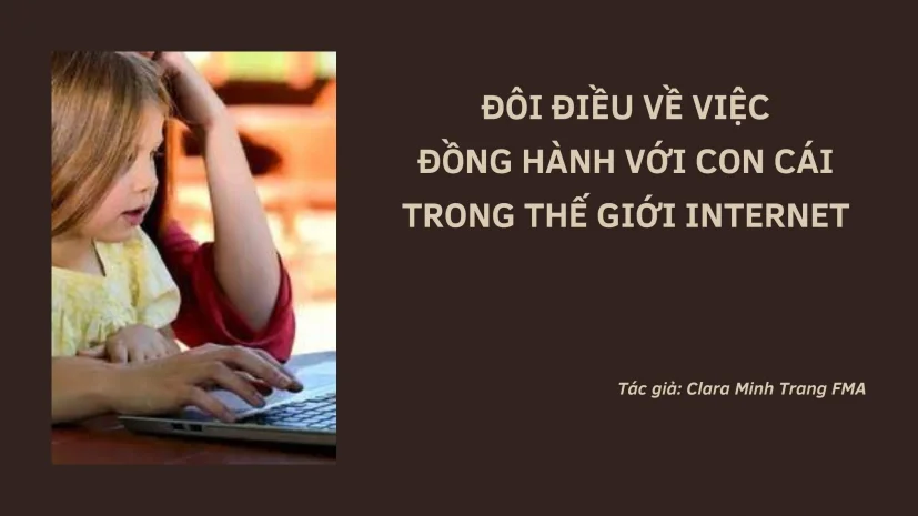 Đôi Điều Về Việc Đồng Hành Với Con Cái Trong Thế Giới Internet