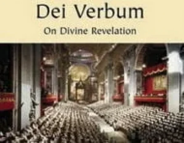 Mừng Năm Mươi Ba Tuổi Hiến Chế Tín Lý Về Mạc Khải Của Thiên Chúa