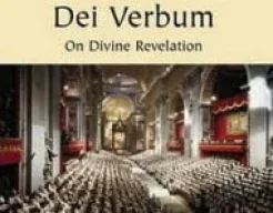 Mừng Năm Mươi Ba Tuổi Hiến Chế Tín Lý Về Mạc Khải Của Thiên Chúa