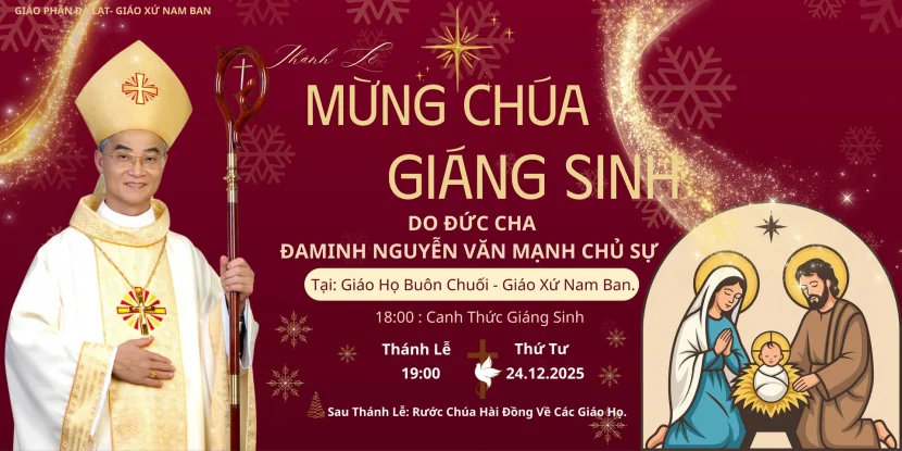 Thánh Lễ Mừng Chúa Giáng Sinh tại Giáo Họ Buôn Chuối – Giáo Xứ Nam Ban, Đức Trọng