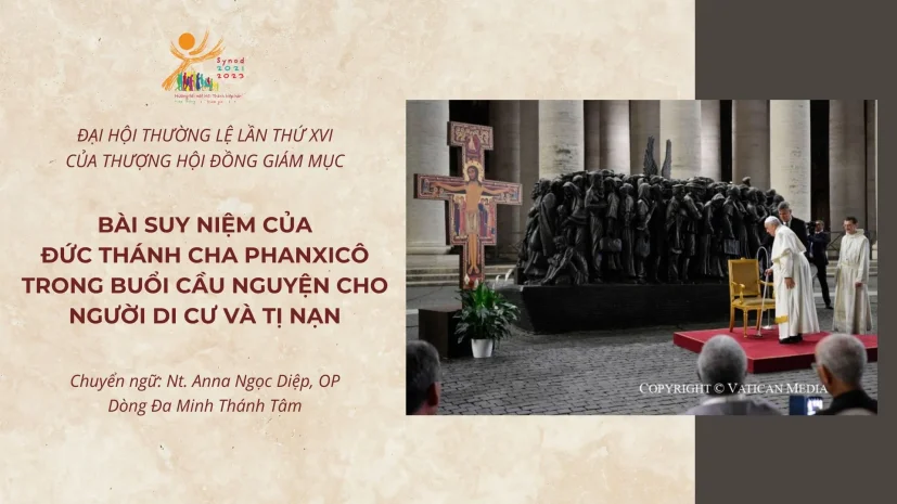 Thượng Hội đồng: Bài suy niệm của Đức Thánh Cha trong buổi cầu nguyện cho người di cư và tị nạn