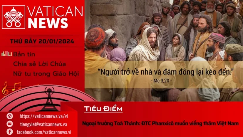 Radio thứ Bảy 20/01/2024 – Vatican News Tiếng Việt