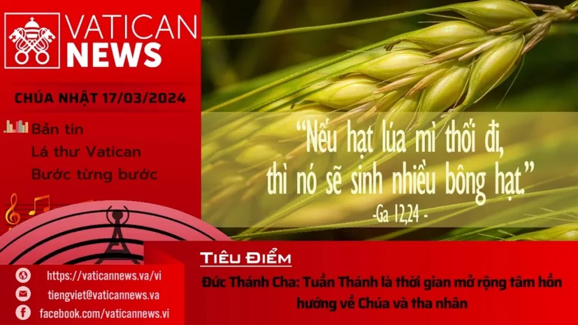Radio Chúa nhật 17/03/2024 – Vatican News Tiếng Việt