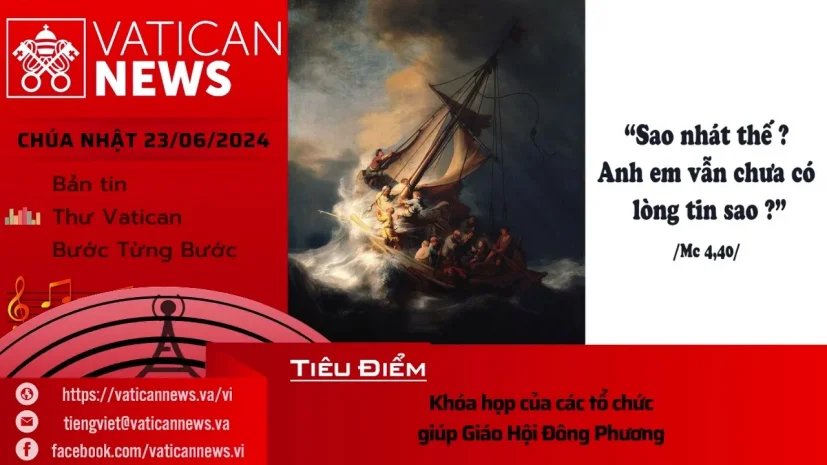 Radio Chúa Nhật 23/06/2024 – Vatican News Tiếng Việt