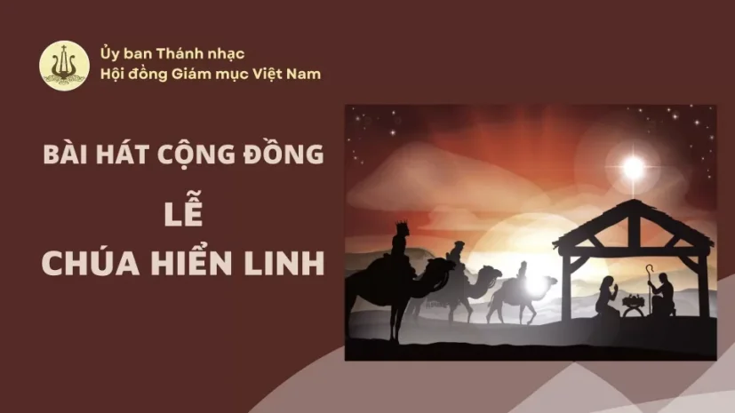 BÀI HÁT CỘNG ĐỒNG LỄ CHÚA HIỂN LINH NĂM 2025
