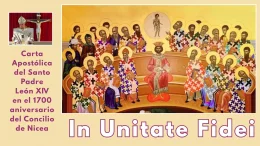 Tông Thư IN UNITATE FIDEI – Nhân Dịp Kỷ Niệm 1700 Năm Công Đồng Nicêa