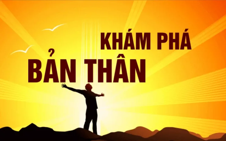 KHÁM PHÁ CHÍNH MÌNH [1]