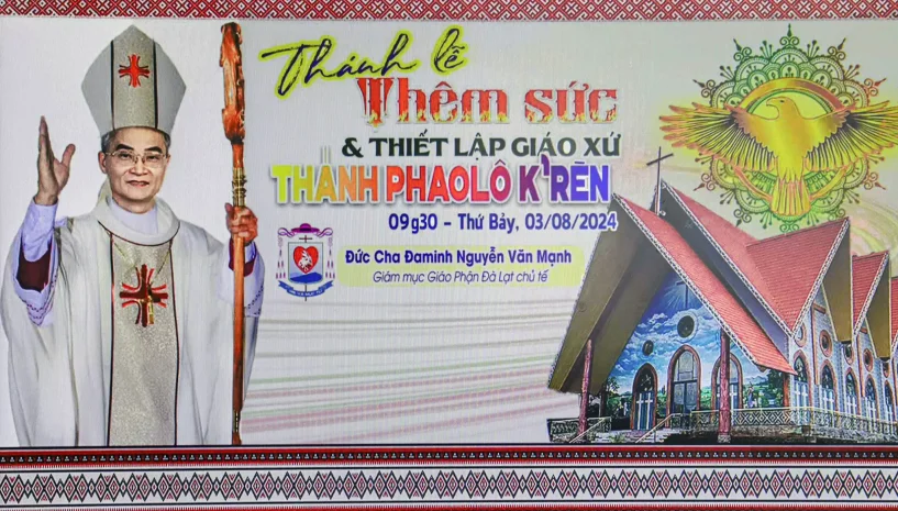 Thánh Lễ Thiết Lập Giáo Xứ K’Rèn, Bổ Nhiệm Cha Quản Xứ Tiên Khởi và Ban Bí Tích Thêm Sức