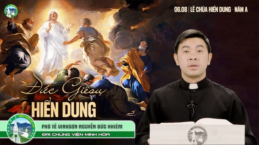 📖 Bài Giảng | Chúa Nhật 18 Thường Niên – Năm A | Phó Tế Vinhsơn Nguyễn Đức Khiêm