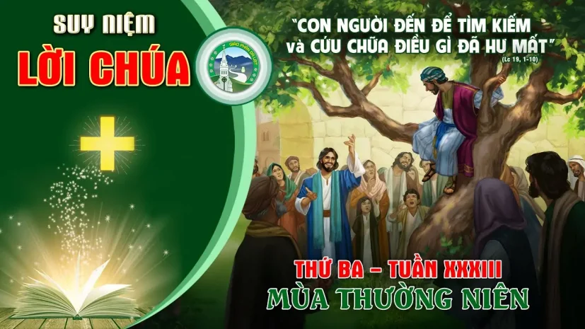 Suy Niệm Lời Chúa – Thứ Ba Tuần XXXIII Thường Niên.