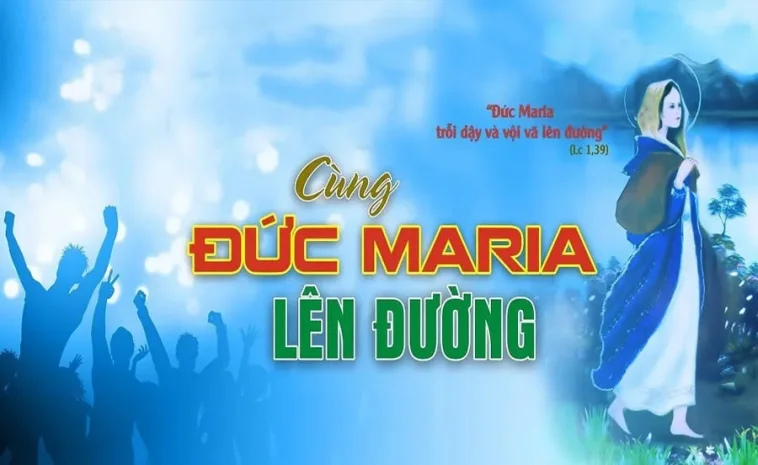 Người trẻ cùng Mẹ Maria lên đường