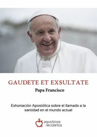 Giới Thiệu Tông Huấn GAUDETE ET EXULTATE