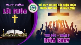 📖 Suy Niệm Lời Chúa – Thứ Bảy Tuần V – Mùa Chay.