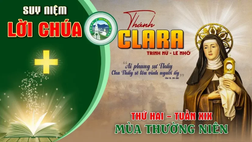 Suy Niệm Lời Chúa – Thứ Hai Tuần XIX Thường Niên C.