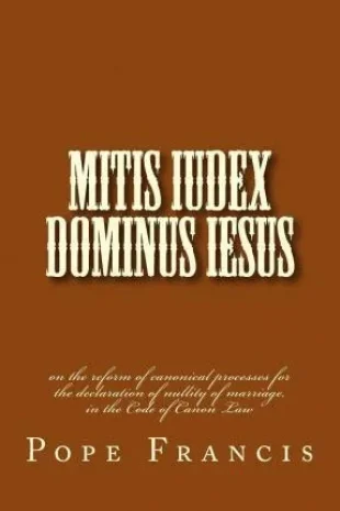Giới Thiệu Tự Sắc Mittis Judex Dominus Jesus