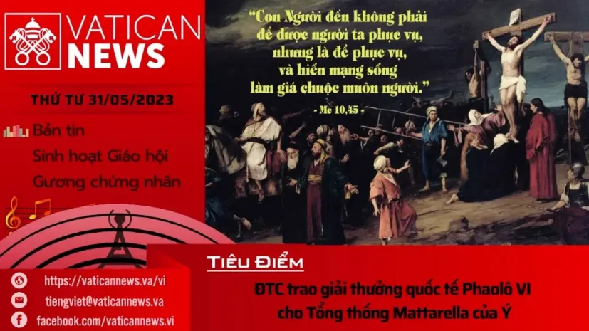 Radio thứ Tư 31/05/2023 – Vatican News Tiếng Việt